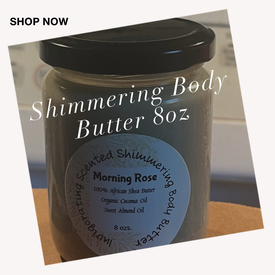 Shimmering Body Butter